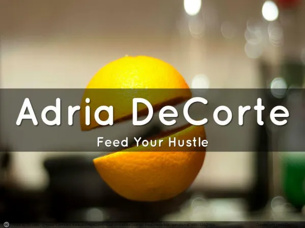 Feed Your Hustle – with Adria DeCorte