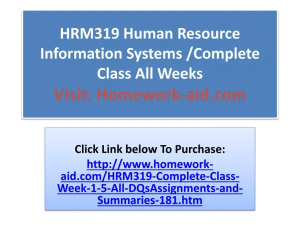 HRM319 Human Resource Information Systems /Complete Class Al