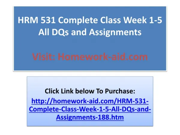 HRM 531 Complete Class Week 1-5 All DQs and Assignments HRM