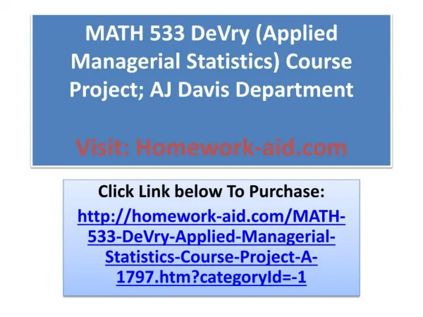 MATH 533 DeVry (Applied Managerial Statistics) Course Projec