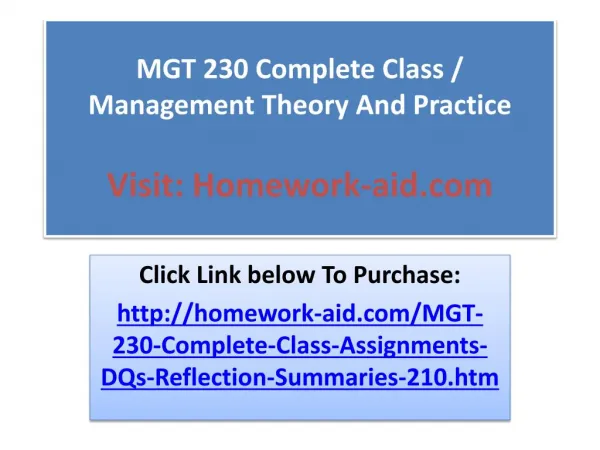 MGT 230 Complete Class / Management Theory And Practice