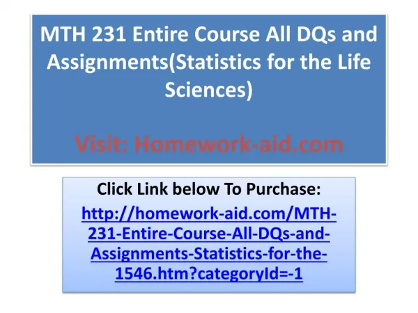 MTH 231 Entire Course All DQs and Assignments(Statistics for
