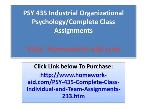 PSY 435 Industrial Organizational Psychology/Complete Class