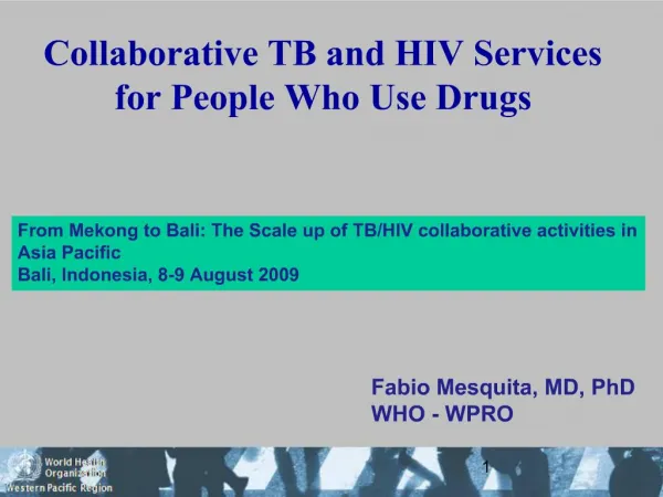Collaborative TB and HIV Services for People Who Use Drugs