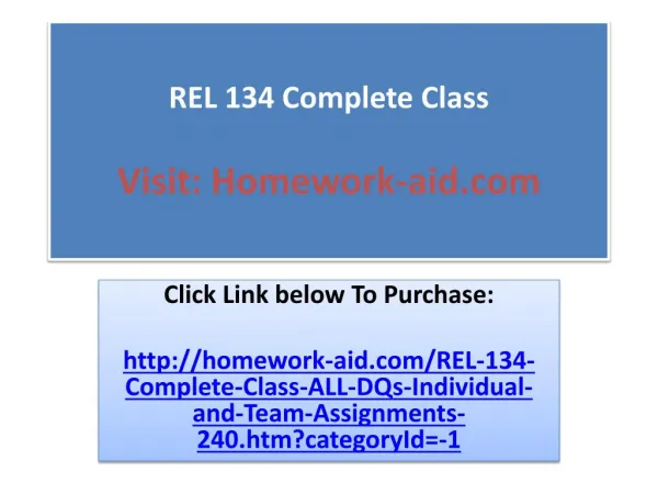 REL 134 Complete Class