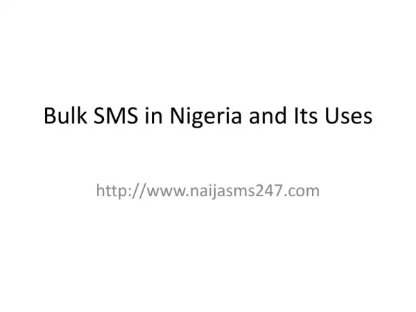 Bulk SMS in Nigeria and Its Uses