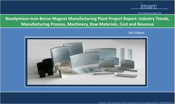 Neodymium-Iron-Boron Magnet Manufacturing Plant