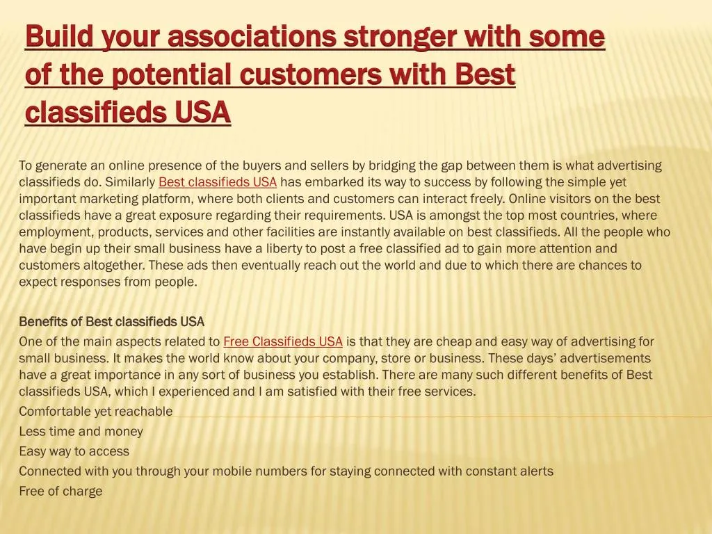 build your associations stronger with some of the potential customers with best classifieds usa