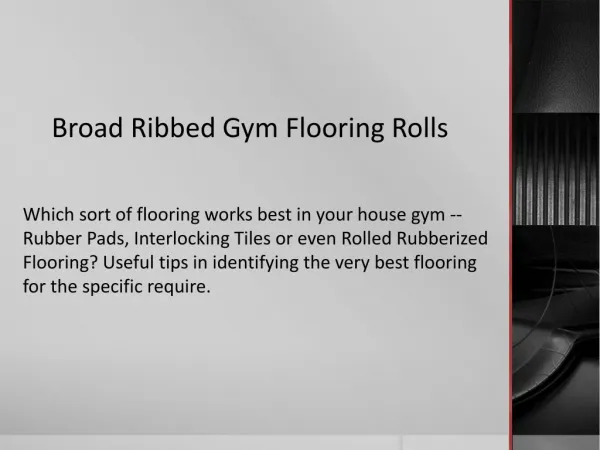 Broad Ribbed Gym Flooring Rolls