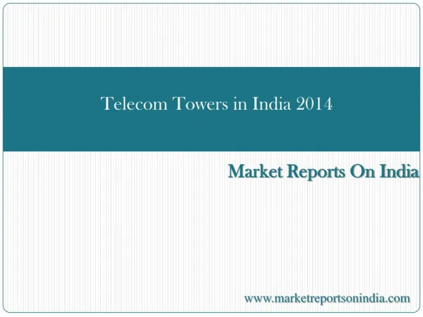 Telecom Towers in India 2014