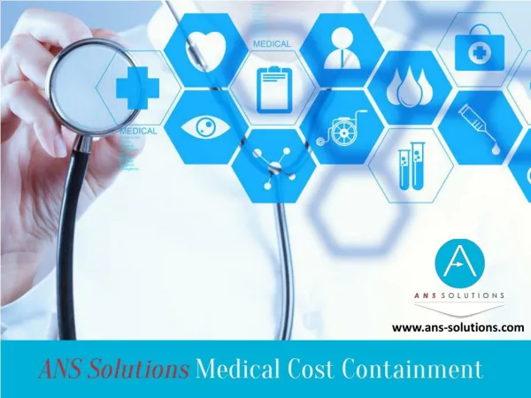 ANS Solutions – Medical Cost Containment Experts
