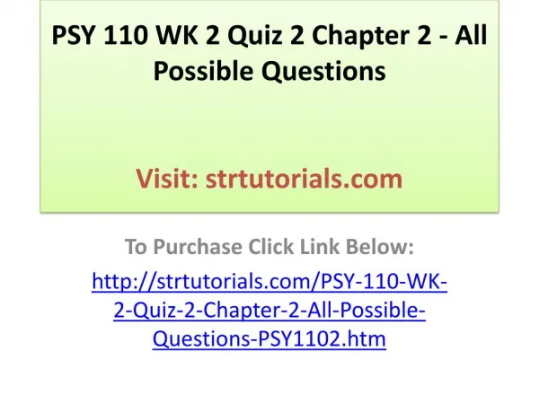 PSY 110 WK 2 Quiz 2 Chapter 2 - All Possible Questions