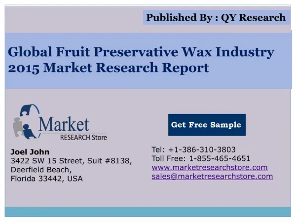 Global Fruit preservative wax Industry 2015 Market Research