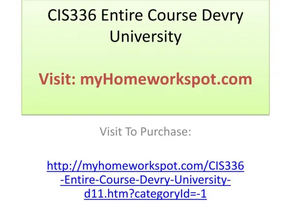 CIS336 Entire Course Devry University