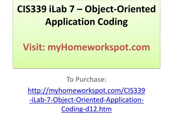 CIS339 iLab 7 – Object-Oriented Application Coding