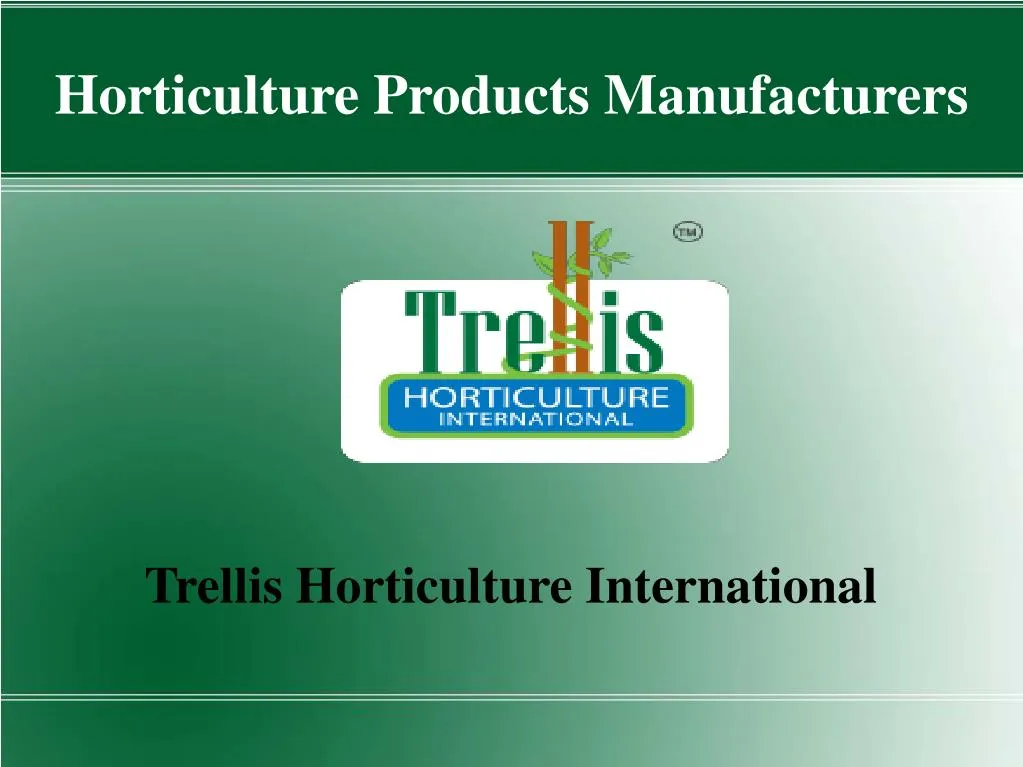 trellis horticulture international