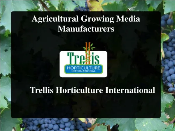 Agricultural Growing Media Manufacturers