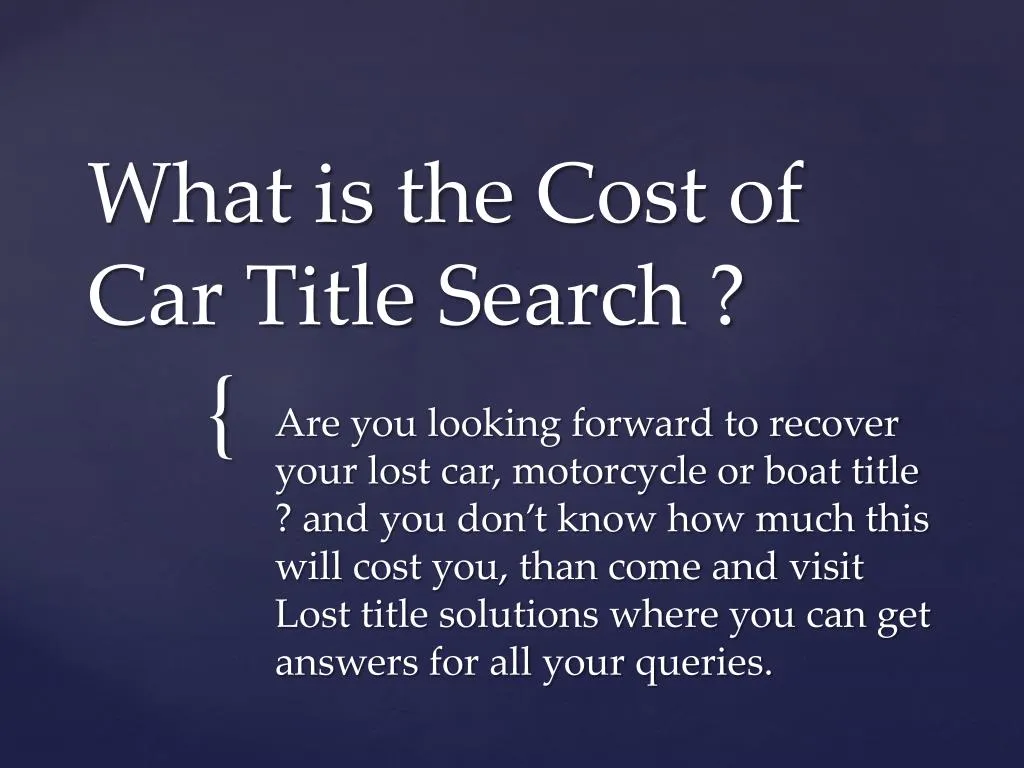 what is the c ost o f car title search