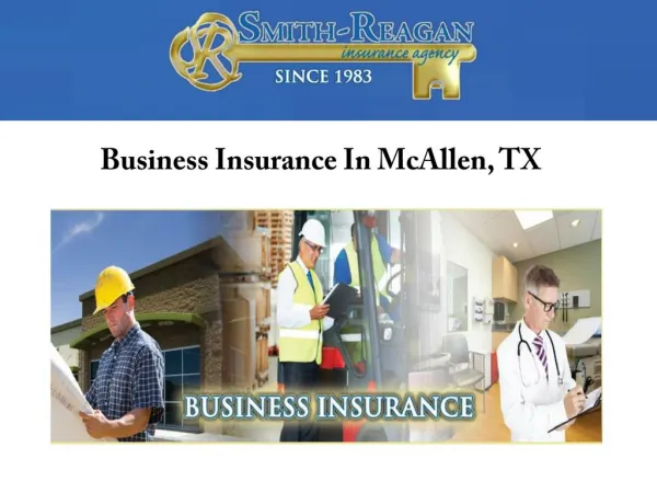 Business Insurance In McAllen, TX