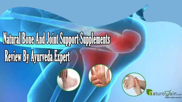 Natural Bone And Joint Support Supplements Review By Ayurved