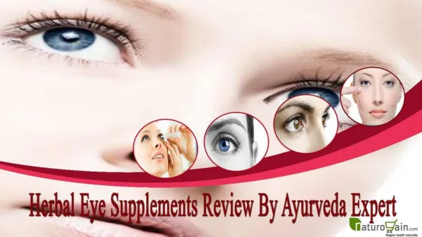 Herbal Eye Supplements Review By Ayurveda Expert