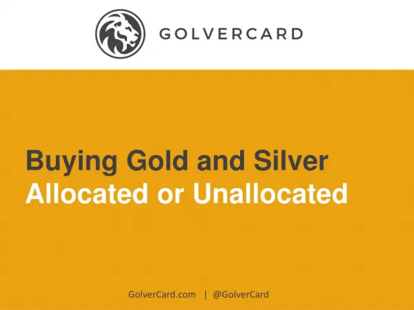 Buying Gold and Silver