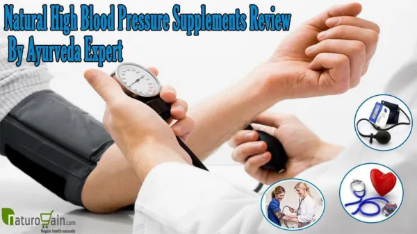 Natural High Blood Pressure Supplements Review By Ayurveda E