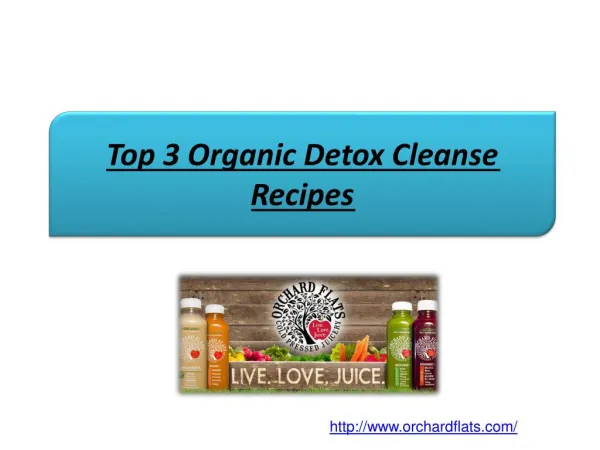 Top 3 Organic Detox Cleanse Recipes