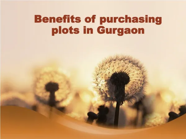 Benefits of purchasing plots in Gurgaon