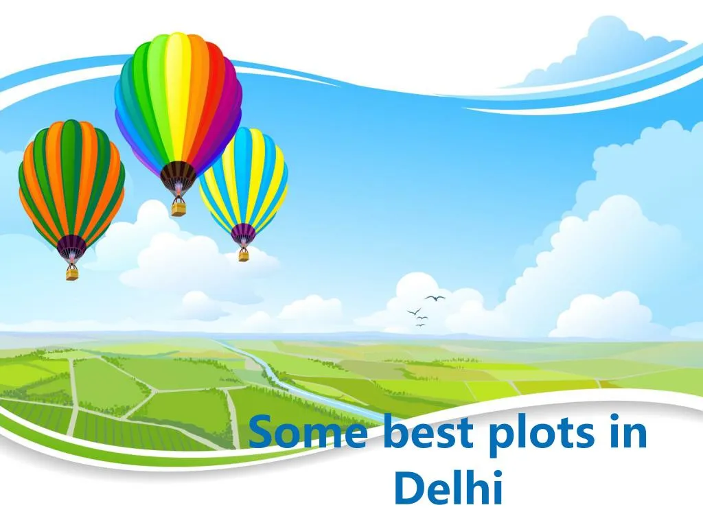 some b est plots in delhi