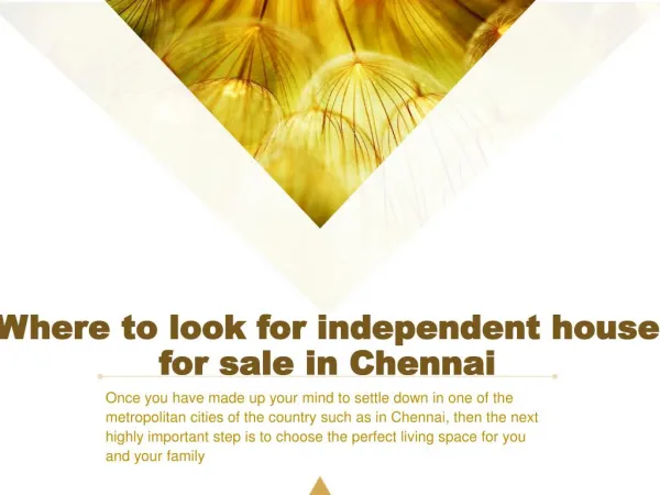 Where to look for independent house for sale in Chennai