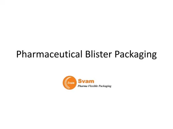 Pharmaceutical Blister Packaging