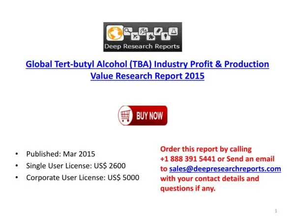2015-2020 Global Tert-butyl Alcohol (TBA) IndustryProduction