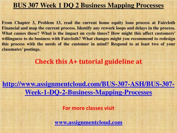 BUS 307 Week 1 DQ 2 Business Mapping Processes