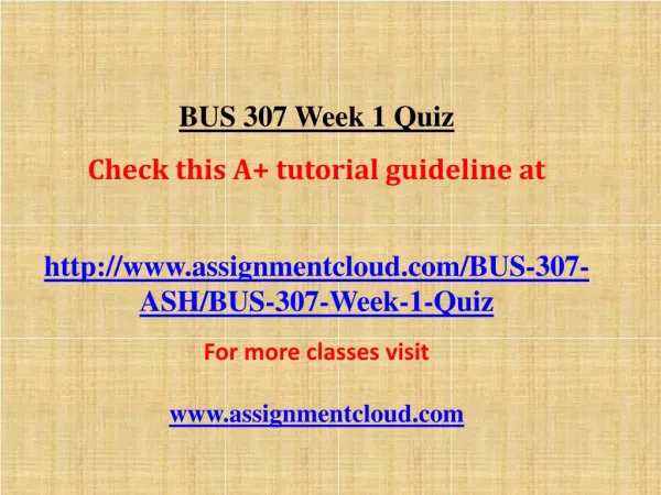 BUS 307 Week 1 Quiz
