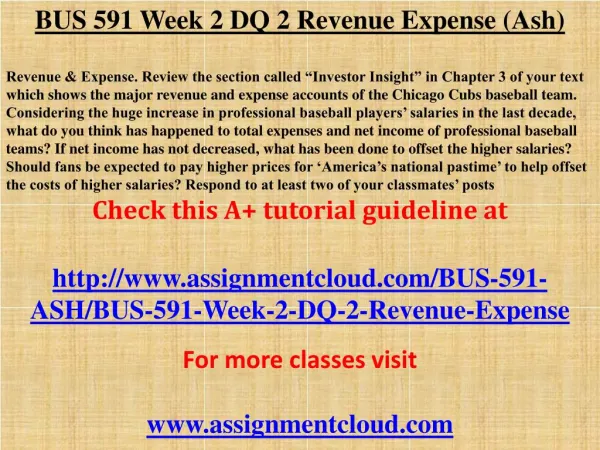 BUS 591 Week 2 DQ 2 Revenue Expense (Ash)