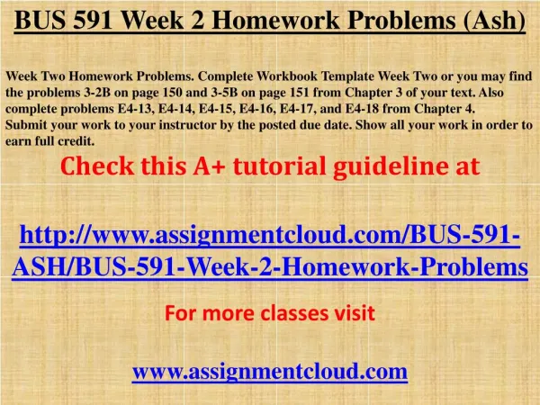 BUS 591 Week 2 Homework Problems (Ash)
