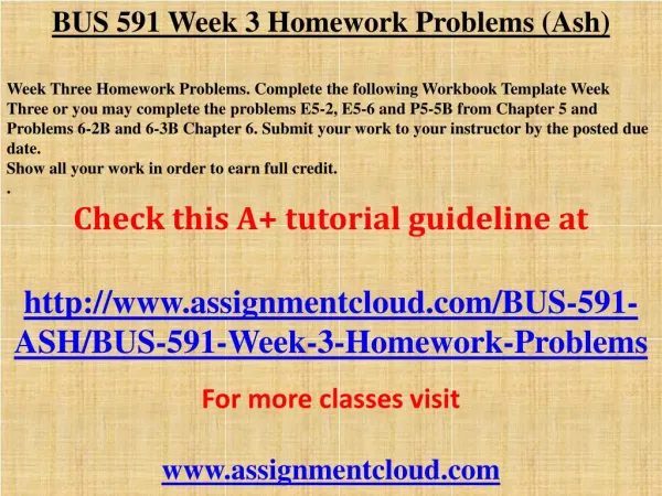 BUS 591 Week 3 Homework Problems (Ash)