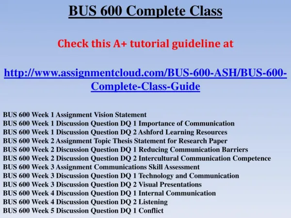 BUS 600 Complete Class