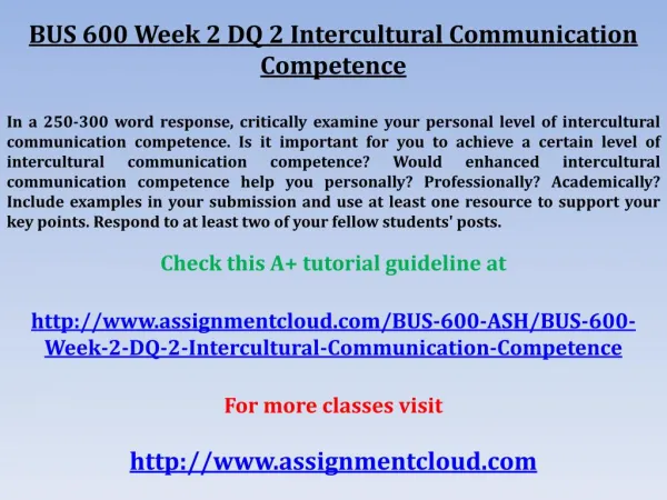 BUS 600 Week 2 DQ 2 Intercultural Communication Competence
