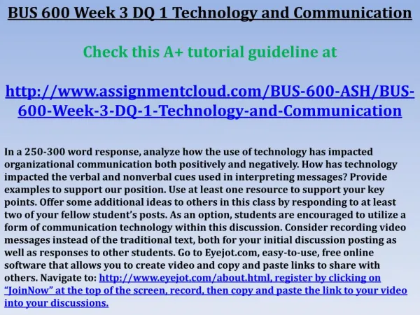 BUS 600 Week 3 DQ 1 Technology and Communication Check this