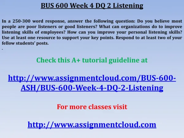 BUS 600 Week 4 DQ 2 Listening