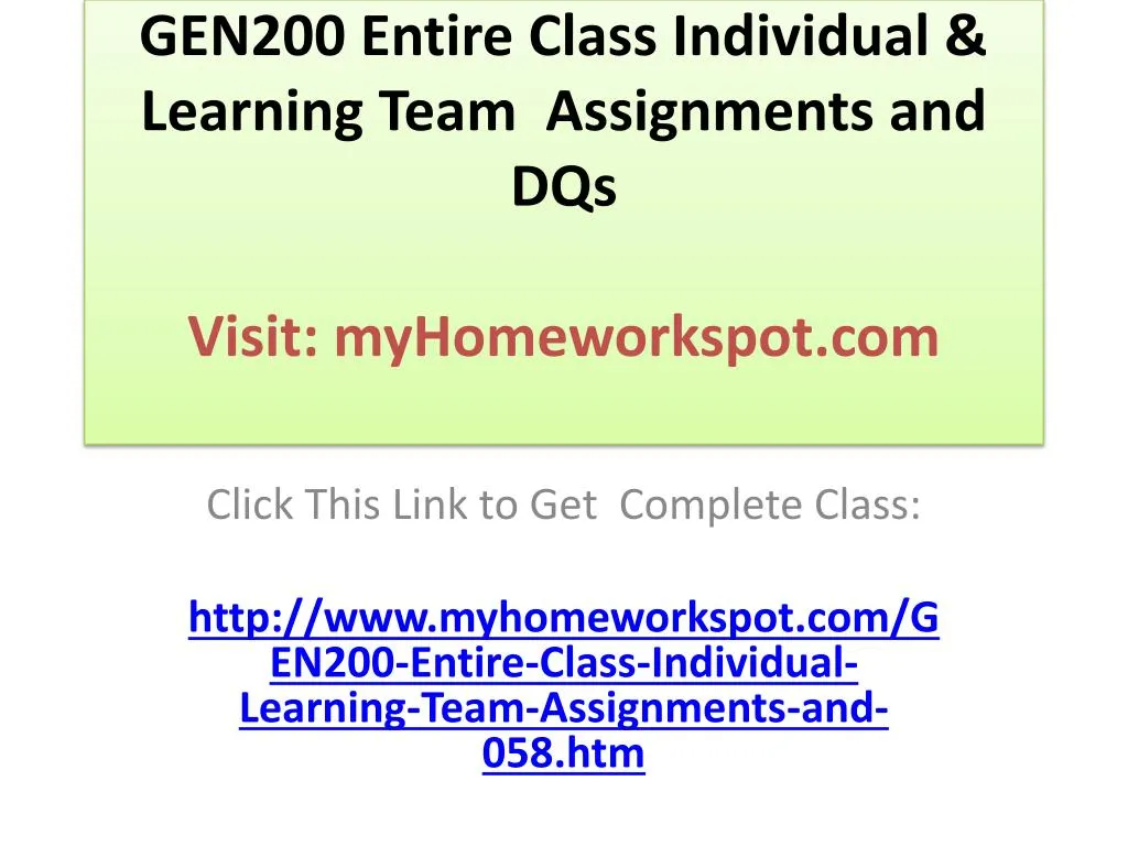 gen200 entire class individual learning team assignments and dqs visit myhomeworkspot com