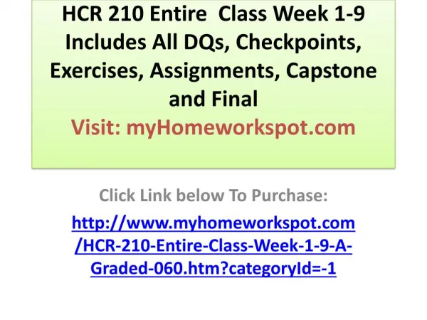 HCR 210 Entire Class Week 1-9 Includes All DQs, Checkpoints