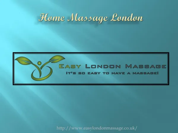 Home massage London - easylondonmassage.co.uk