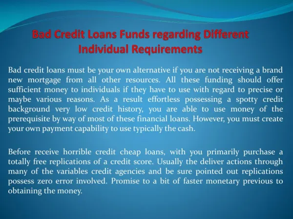 Bad Credit Loans Funds regarding Different Individual Requir