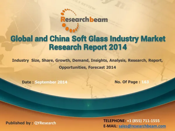 Global and China Soft Glass Industry Growth, Demand, 2014