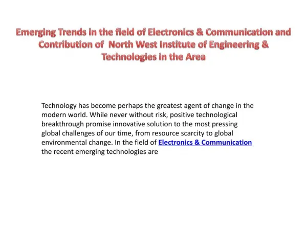 Emerging Trends in the field of Electronics & Communication