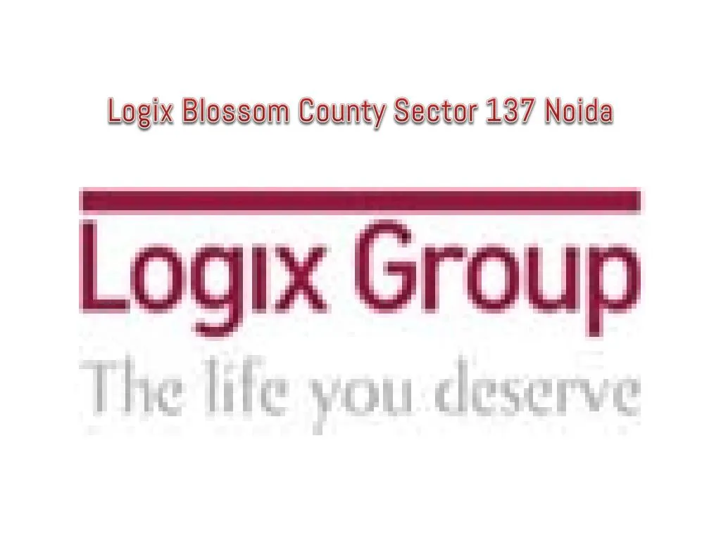 logix blossom county sector 137 noida