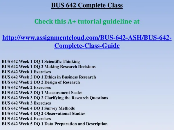 BUS 642 Complete Class
